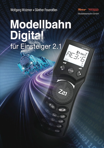 Modellbahn-Handbuch: Modellbahn Digital für Einsteiger, Band 2.1